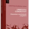 Copertă produs Libertatea comerțului - dimensiune constituțională și legislativă - gallery small 