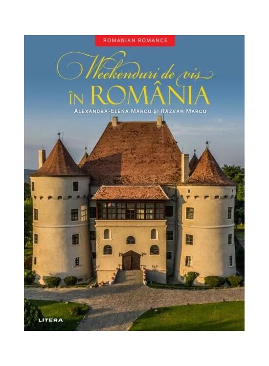 Copertă produs Weekenduri de vis &icirc;n Rom&acirc;nia - gallery big 1