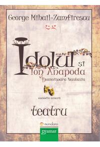 Copertă produs Idolul și Ion Anapoda. Domnișoara Anastasia