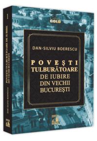 Copertă produs Povești tulburătoare de iubire din Vechii București