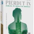 Copertă produs Pierdut &icirc;n Dublin, pe Insula de Smarald - gallery small 