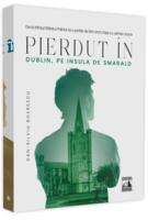 Imagine produs Pierdut &icirc;n Dublin, pe Insula de Smarald