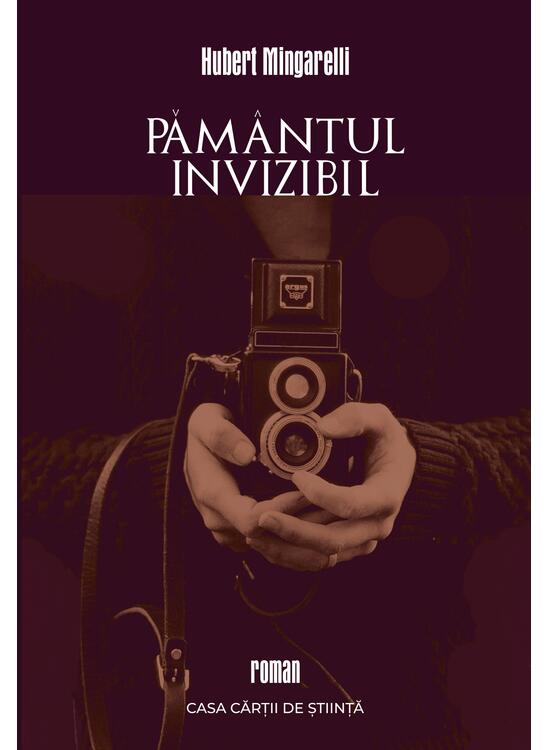Copertă produs Păm&acirc;ntul invizibil - gallery big 1