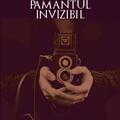 Copertă produs Păm&acirc;ntul invizibil - gallery small 