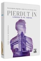 Imagine produs Pierdut &icirc;n Londra și pe Tamisa