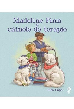 Copertă produs Madeline Finn și c&acirc;inele de terapie