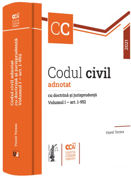 Copertă produs Codul civil adnotat cu doctrină și jurisprudență (Vol. 1 – art. 1-952) - gallery big 1