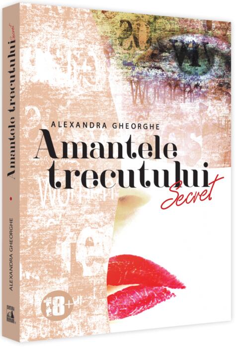 Copertă produs Amantele Trecutului​. Secret (Vol. 1)