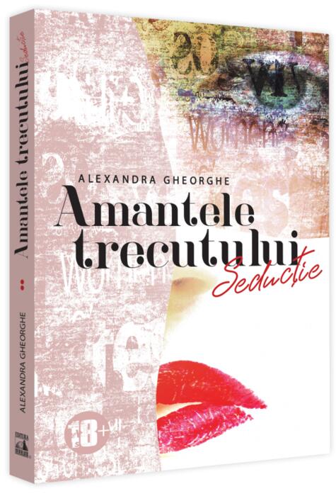 Copertă produs Amantele Trecutului - Seducție (Vol. 2)
