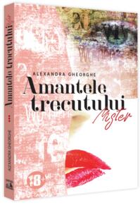 Copertă produs Amantele Trecutului. Mister - (Vol. 3)