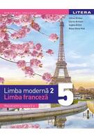 Manual. Limba moderna 2. Limba franceza. Clasa a V-a
