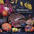 Copertă produs Moldova: People, places, food and wine - gallery small 