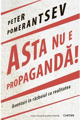 Copertă produs Asta nu e propagandă!