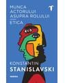 Copertă produs Munca actorului asupra rolului - Etica - thumb 1