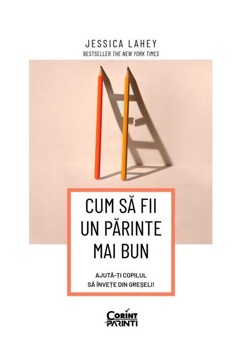 Copertă produs Cum să fii un părinte mai bun