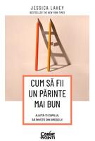 Imagine produs Cum să fii un părinte mai bun
