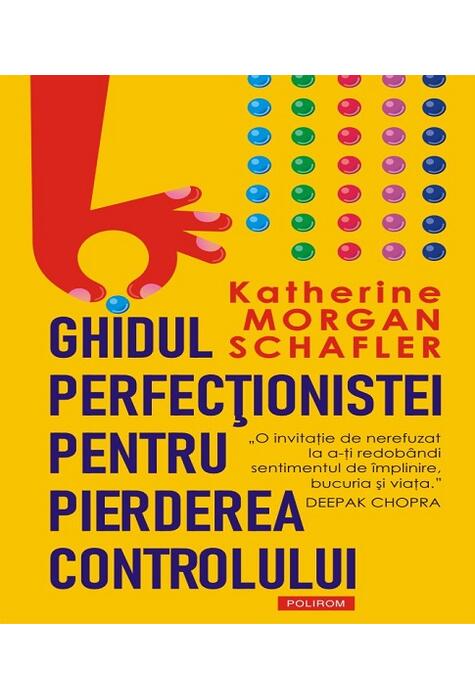 Copertă produs Ghidul perfecţionistei pentru pierderea controlului