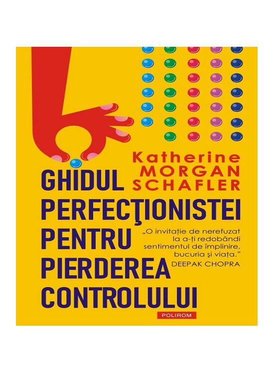 Copertă produs Ghidul perfecţionistei pentru pierderea controlului - gallery big 1