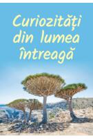 Curiozități din lumea &icirc;ntreagă