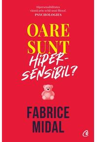 Copertă produs Oare sunt hipersensibil? Despre o putere subestimată