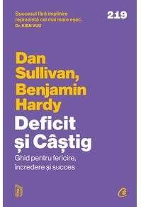 Copertă produs Deficit și C&acirc;știg. Ghid pentru fericire, &icirc;ncredere și succes