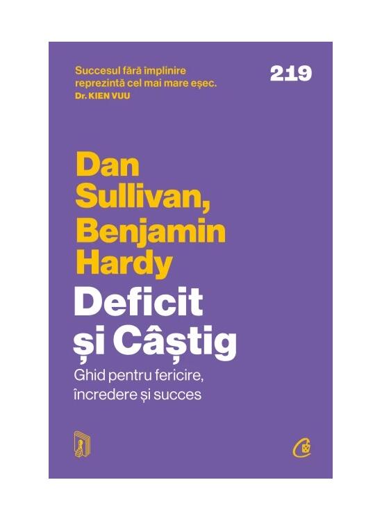 Copertă produs Deficit și C&acirc;știg. Ghid pentru fericire, &icirc;ncredere și succes - gallery big 1
