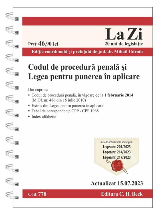 Copertă produs Codul de procedură penală şi Legea pentru punerea &icirc;n aplicare. Cod 778. Actualizat la 15.07.2023 - gallery big 1