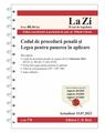 Copertă produs Codul de procedură penală şi Legea pentru punerea &icirc;n aplicare. Cod 778. Actualizat la 15.07.2023 - thumb 1