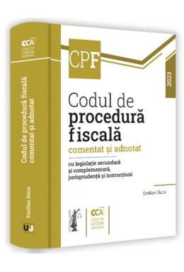 Copertă produs Codul fiscal comentat și adnotat cu legislație secundară și complementară, jurisprudență și norme metodologice. 2023