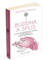 Copertă produs Buddha a spus. Cuvinte de &icirc;nțelepciune transmise &icirc;n texte alese din Sutte și Dhammapada - thumb 3