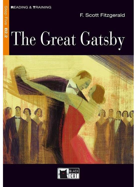 Copertă produs The Great Gatsby, Black Cat English Readers & Digital Resources, B2.2, Reading & Training Series, step 5 - gallery big 1