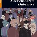 Copertă produs A Selection from Dubliners + Audiobook (B2.2) - gallery small 