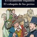 Copertă produs El casamiento enga&ntilde;oso - El coloquio de los perros, Black Cat Lectores espa&ntilde;oles y recursos digitales, Audiolibro, A2 - gallery small 