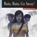 Copertă produs Rain, Rain, Go Away!, Black Cat English Readers & Digital Resources, B1.2, Reading & Training Series, step 3 - gallery small 