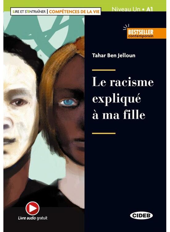 Copertă produs Le racisme expliqu&eacute; &agrave; ma fille + Audio + App (Niveau un A1) - gallery big 1