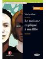 Copertă produs Le racisme expliqu&eacute; &agrave; ma fille + Audio + App (Niveau un A1) - thumb 1