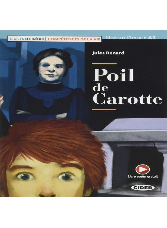 Copertă produs Poil de Carotte + App (Niveau Deux A2) - gallery big 1