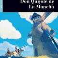 Copertă produs Don Quijote de La Mancha, Black Cat Lectores espa&ntilde;oles y recursos digitales, A2, Nivel 2 - gallery small 
