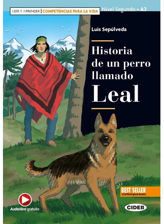 Copertă produs Historia de un perro llamado Leal, Black Cat Lectores espa&ntilde;oles y recursos digitales, A2, Nivel 2 - gallery big 1