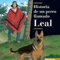 Copertă produs Historia de un perro llamado Leal, Black Cat Lectores espa&ntilde;oles y recursos digitales, A2, Nivel 2 - gallery small 