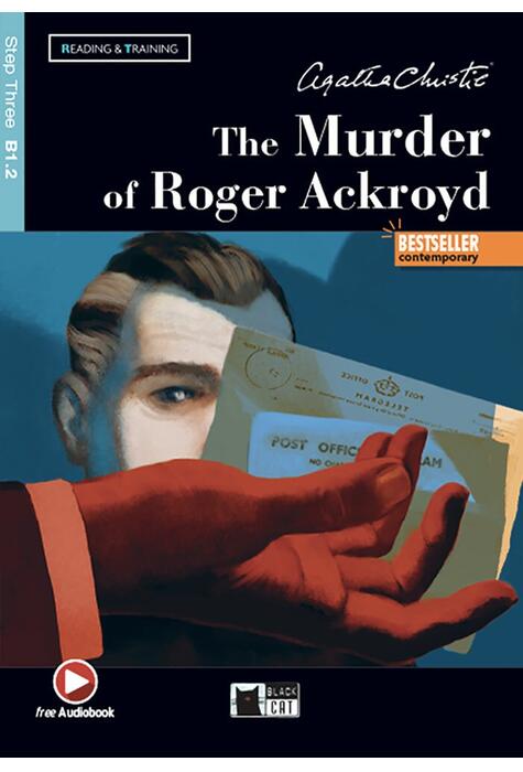Copertă produs The Murder of Roger Ackroyd + Online Audio + App (Step Three B1.2)
