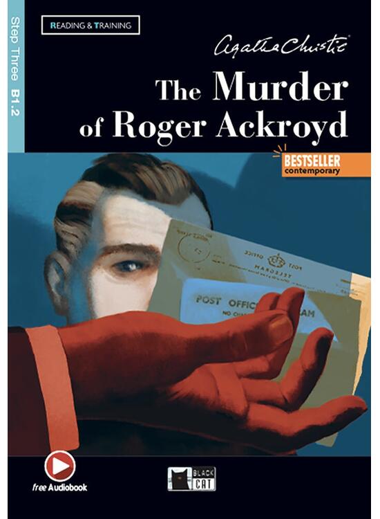 Copertă produs The Murder of Roger Ackroyd + Online Audio + App (Step Three B1.2) - gallery big 1