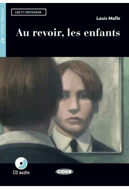 Copertă produs Au revoir, les enfants + CD (A2)