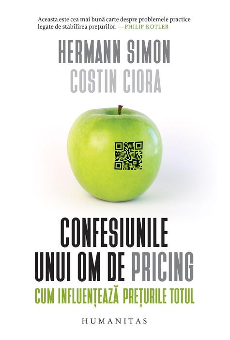 Copertă produs Confesiunile unui om de pricing. Cum influențează prețurile totul