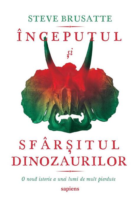 Copertă produs &Icirc;nceputul și sf&acirc;rșitul dinozaurilor