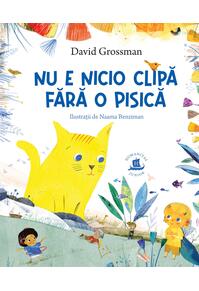 Copertă produs Nu e nicio clipă fără o pisică