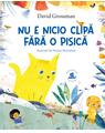 Copertă produs Nu e nicio clipă fără o pisică - thumb 1