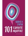 Copertă produs 101 cuvinte argotice - thumb 1