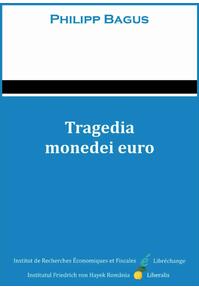 Copertă produs Tragedia monedei euro