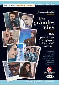 Copertă produs Les grandes vies + Online Audio + App (Niveau Deux A2)